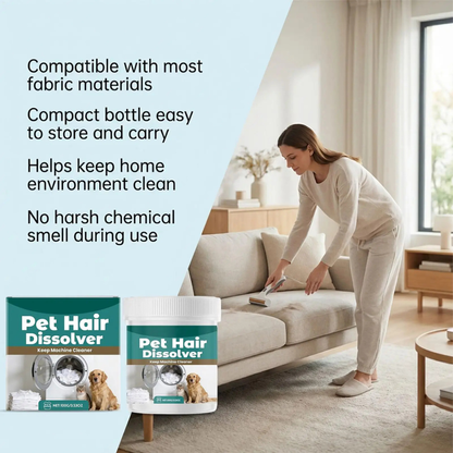 Pet Hair Dissolver